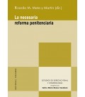 NECESARIA REFORMA PENITENCIARIA