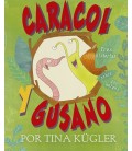 CARACOL Y GUSANO