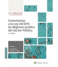 COMENTARIOS A LA LEY 40 2015 DE REGIMEN JURIDICO DEL SECTOR PUBLICO