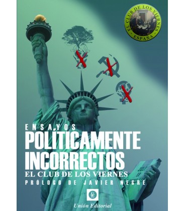 ENSAYOS POLITICAMENTE INCORRECTOS