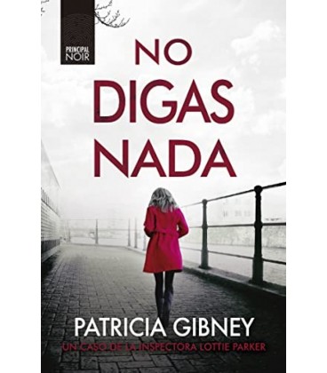 NO DIGAS NADA