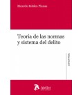 TEORIA DE LAS NORMAS Y SISTEMA DEL DELITO