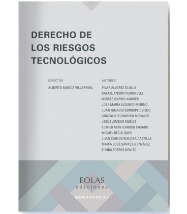 DERECHO DE LOS RIESGOS TECNOLOGICOS