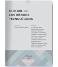 DERECHO DE LOS RIESGOS TECNOLOGICOS