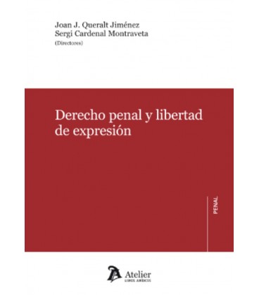 DERECHO PENAL Y LIBERTAD DE EXPRESION