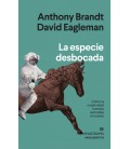LA ESPECIE DESBOCADA