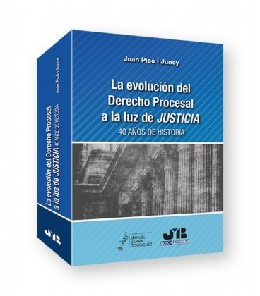 LA EVOLUCION DEL DERECHO PROCESAL A LA LUZ DE JUSTICIA.