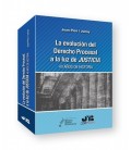 LA EVOLUCION DEL DERECHO PROCESAL A LA LUZ DE JUSTICIA.