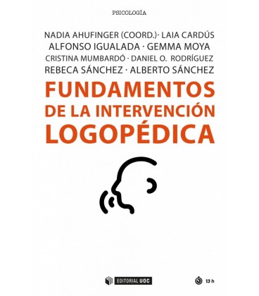 FUNDAMENTOS DE LA INTERVENCION LOGOPEDICA