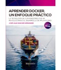 APRENDER DOCKER UN ENFOQUE PRACTICO