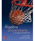 ALGEBRA UNIVERSITARIA Y TRIGONOMETRIA
