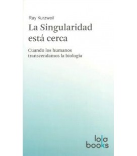 SINGULARIDAD ESTA CERCA