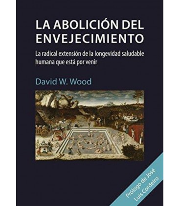 ABOLICION DEL ENVEJECIMIENTO