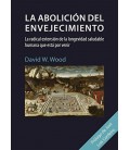 ABOLICION DEL ENVEJECIMIENTO