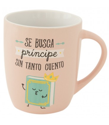 TAZA SE BUSCA PRINCIPE SIN TANTO CUENTO