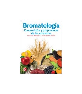 BROMATOLOGIA COMPOSICION Y PROPIEDADES DE LOS ALIMENTOS