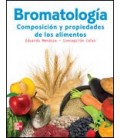 BROMATOLOGIA COMPOSICION Y PROPIEDADES DE LOS ALIMENTOS