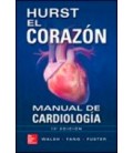 HURST EL CORAZON MANUAL DE CARDIOLOGIA 13 ED