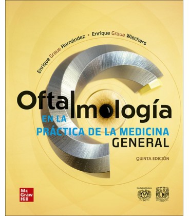OFTALMOLOGIA EN LA PRACTICA DE LA MEDICINA GENERAL