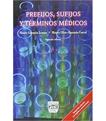 PREFIJOS SUFIJOS Y TERMINOS MEDICOS