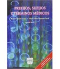 PREFIJOS SUFIJOS Y TERMINOS MEDICOS