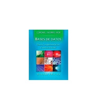 BASES DE DATOS DISEÑO IMPLEMENTACION Y ADMINISTRACION 9 ED