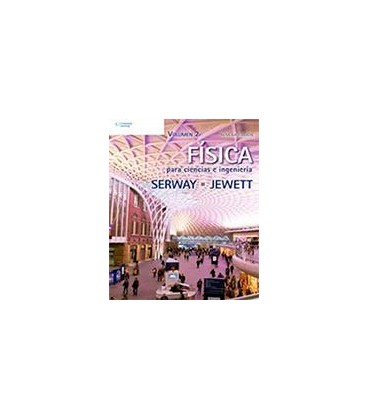 FISICA PARA CIENCIAS E INGENIERIA VOL 2 9 ED