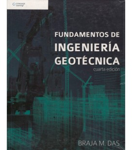 FUNDAMENTOS DE INGENIERIA GEOTECNICA 4 ED