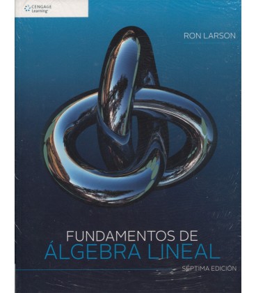 FUNDAMENTOS DE ALGEBRA LINEAL 7 ED