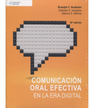 COMUNICACION ORAL EFECTIVA EN LA ERA DIGITAL 16 ED