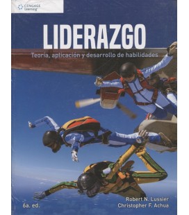 LIDERAZGO (TEORIA APLICACION Y DESARROLLO DE HABILIDADES) 6 ED