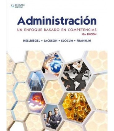 ADMINISTRACION UN ENFOQUE BASADO EN COMPETENCIAS 12 ED