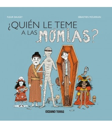 QUIEN LE TEME A LAS MOMIAS