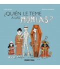 QUIEN LE TEME A LAS MOMIAS