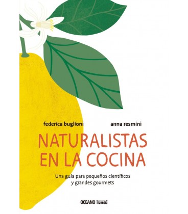 NATURALISTAS EN LA COCINA