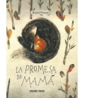 LA PROMESA DE MAMA