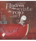 ANDREA SE VISTE DE ROJO