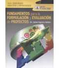 FUNDAMENTOS PARA LA FORMULACION Y EVALUACION DE PROYECTOS