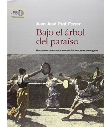 BAJO EL ARBOL DEL PARAISO