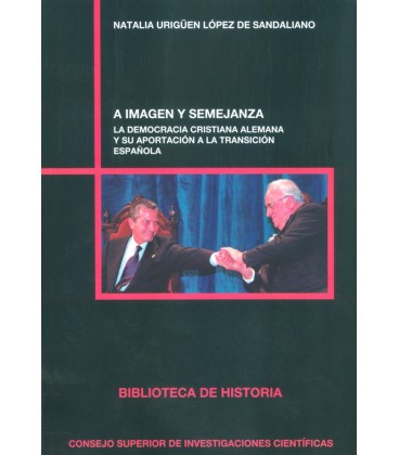 A IMAGEN Y SEMEJANZA LA DEMOCRACIA CRISTIANA ALEMANA Y SU APORTACION