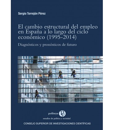 CAMBIO ESTRUCTURAL DEL EMPLEO EN ESPAÑA