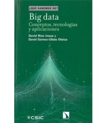 BIG DATA CONCEPTOS TECNOLOGIAS Y APLICACIONES