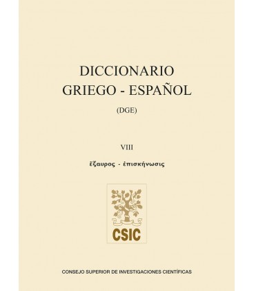 DICCIONARIO GRIEGO-ESPAÑOL. VOLUMEN VIII