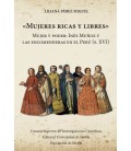 MUJERES RICAS Y LIBRES : MUJER Y PODER : IN S MUÑOZ Y LAS ENCOMENDER
