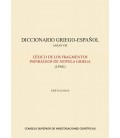 DICCIONARIO GRIEGO ESPAÑOL ANEJO VIII LEXICO DE LOS FRAGMENTOS PAPIR