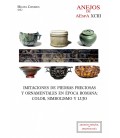 IMITACIONES DE PIEDRAS PRECIOSAS Y ORNAMENTALES EN EPOCA ROMANA