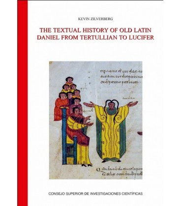 THE TEXTUAL HISTORY OF OLD LATIN DANIEL FROM TERTULLIAN TO LUCIFER
