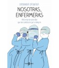 NOSOTRAS, ENFERMERAS