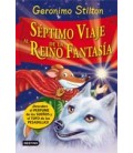 SEPTIMO VIAJE AL REINO DE LA FANTASIA