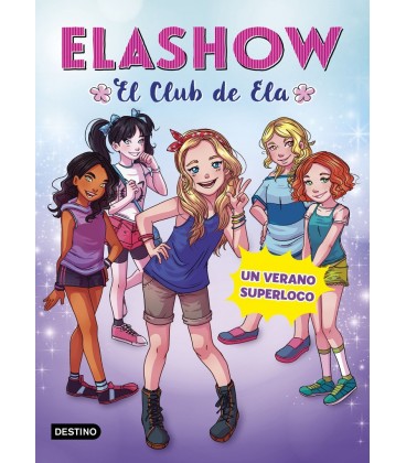 ELASHOW 2 UN VERANO SUPERLOCO